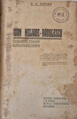 G.D. Scraba - Ioan Heliade Radulescu. Inceputurile Filozofiei si Sociologiei Romane _ carte biografie _ Eds. Fundatiei Socec