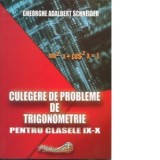 Culegere de probleme de trigonometrie pentru clasele IX-X