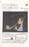 Cumpara ieftin Dictionarul imposibilului - Didier Van Cauwelaert, Baroque Books&amp;Arts, Romana, Stare Buna, 2014, Savoir-Vivre, 422 Pagini