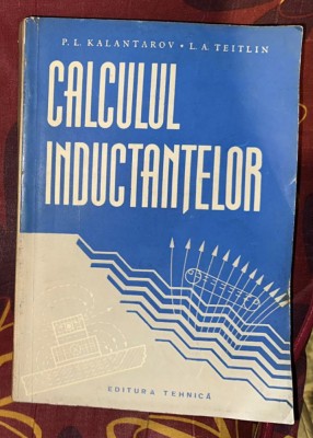 P. L. Kalantarov - Calculul inductantelor foto