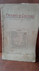Revista Progres si cultura nr.4/1934 revista pedagogica, sociala, literara