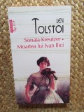 SONATA KREUTZER. MOARTEA LUI IVAN ILICI-LEV TOLSTOI