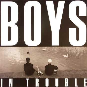 Vinil Boys In Trouble &lrm;&ndash; Boys In Trouble (VG+)