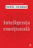 Cumpara ieftin Inteligenta Emotionala Ed. Iv, Daniel Goleman - Editura Curtea Veche