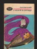 C9811 - O SIRENA LA PARAGGI DE BONTEMPELLI, PROZA VOL 2