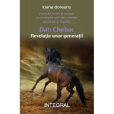 Dan Chebac - Revelatia unor generatii - Ioana Doreanu