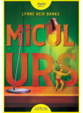 Micul Urs | Lynne Reid Banks