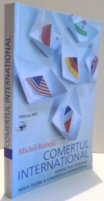 COMERTUL INTERNATIONAL de MICHEL RAINELLI , 2004 foto
