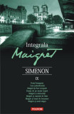 Integrala Maigret (Vol. IX) - Paperback brosat - Georges Simenon - Polirom