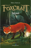 Foxcraft (vol. 2): Batranii, ALL