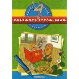 Vakkancs fot&oacute;albuma - Kerek erdei kalandok - Matric&aacute;val - Dib&aacute;s Gabriella