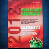 Cumpara ieftin EVALUAREA NATIONALA 2012 - MATEMATICA, VALERIU GORNOAVA, GHEORGHE IUREA