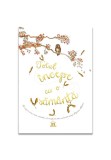Totul incepe cu o samanta - Laura Knowles - Didactica Publishing House
