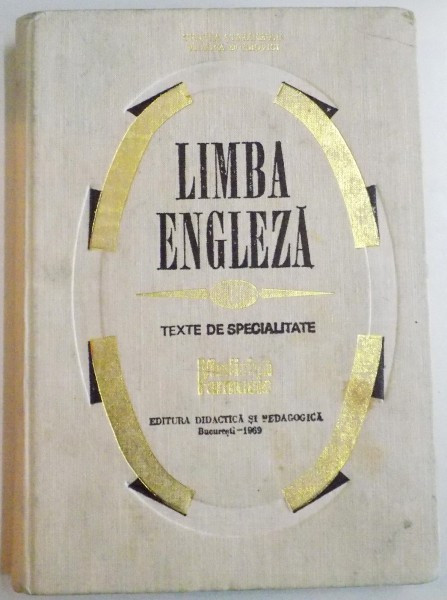 LIMBA ENGLEZA,Texte de specialitate MEDICINA FARMACIE 1969,Interior ca NOUA