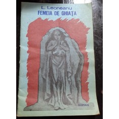 Femeia de ghiata - L. Leoneanu