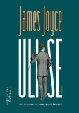 Ulise - James Joyce - Roman beletristic, carte noua/anticariat