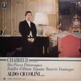 Vinil LP # &quot;Japan Press&quot; Chabrier*, Aldo Ciccolini &lrm;&ndash; Piano Works &bull; Dix Pi&egrave;ces Pittoresques / Feuillet D&#039;Album / Espa&ntilde;a / Bourr&eacute;e Fantasque (NM)
