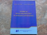 Teorie si Aplicatii Practice in Analiza Cantitativa - Simona Bungau, Lucian Copolovici , 2006