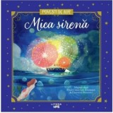 Mica sirena. Volumul 11. Povesti de Aur - Hans Christian Andersen