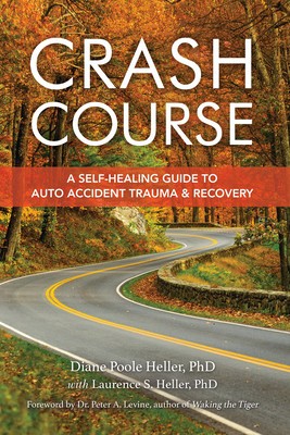 Crash Course: A Self-Healing Guide to Auto Accident Trauma and Recovery foto