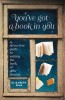 You&#039;ve Got a Book in You: A Stress-Free Guide to Writing the Book of Your Dreams