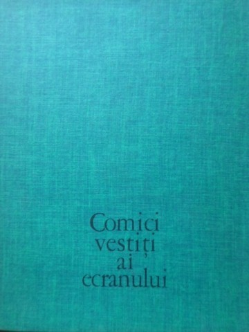 COMICI VESTITI AI ECRANULUI-COLECTIV