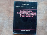 Patologia Canalului Anal Si A Regiunii Perianale - Ion Gherman, 1984