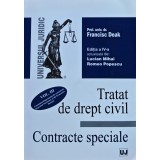 Tratat de drept civil. Contracte speciale (volumul 3) - 2007 - Francisc Deak (@I97)