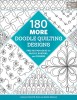 180 More Doodle Quilting Designs: Free-Motion Ideas for Blocks, Borders, and Corners