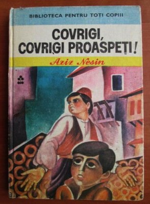 Aziz Nesin - Covrigi, covrigi proaspeti! foto