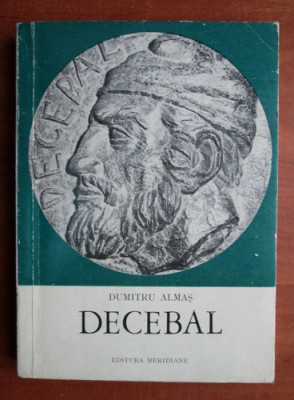 Dumitru Almas - Decebal foto