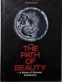 The Path of Beauty: A Study of Chinese Aesthetics - Li Zehou, Carte in Engleza