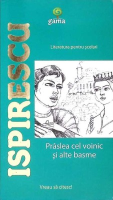 PRASLEA CEL VOINIC SI ALTE BASME-PETRE ISPIRESCU-273520 foto