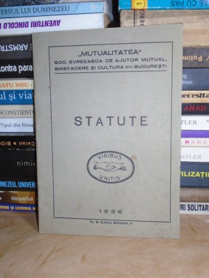 STATUTE * MUTUALITATEA , SOC. EVREEASCA DE AJUTOR MUTUAL , 1936 foto