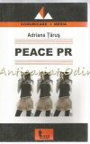 Cumpara ieftin Peace PR - Adriana Tarus
