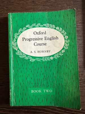 Oxford Progressive English Course (Book Two) - A. S. Hornby foto