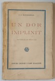 UN DOR IMPLINIT , NUVELE SI SCHITE de I.A. BASSARABESCU , EDITIE INTERBELICA