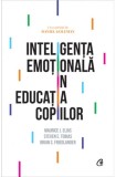 Cumpara ieftin Inteligenta emotionala in educatia copiilor, Curtea Veche