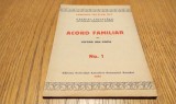 ACORD FAMILIAR - Victor Ion Popa - Editura Societatii Autorilor Dramatici Romani, col. Comedia intr`un Act No. 1, 1935, 45 p.