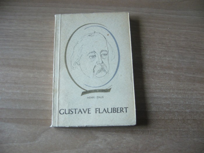 Henri Zalis - Gustave Flaubert