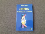 Umbra. Polul intunecat al sufletului ADRIAN NUTA