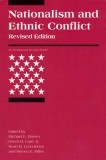 Nationalism and Ethnic Conflict/ M. E. Brown s.a.
