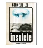 Corneliu Leu - Insulele - roman - 121147