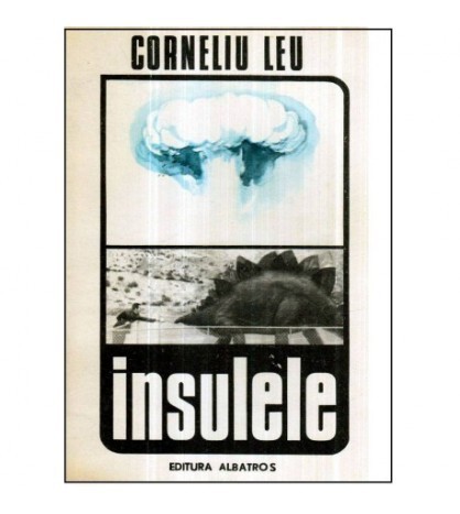 Corneliu Leu - Insulele - roman - 121147
