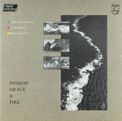 Vinil LP John McLaughlin - Al Di Meola - Paco De Luc&amp;iacute;a &amp;ndash; Passion, Grace &amp;amp; Fire (VG) foto