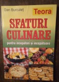 Sfaturi culinare pentru &icirc;ncepători și &icirc;ncepătoare - Dan Burculeț