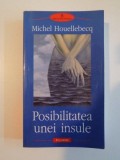 POSIBILITATEA UNEI INSULE de MICHEL HOUELLEBECQ , 2006