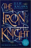 The Iron Knight | Julie Kagawa, Inkyard Press