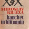 Banchet in Blituania
