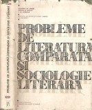 Probleme De Literatura Comparata Si Sociologie Literara - Alexandru Dima